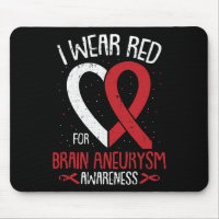 I Wear Red For Brain Aneurysm Awareness Warrior Su
