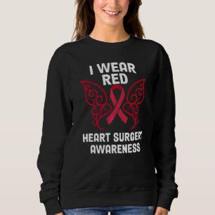 I Wear Red For Chd Awareness Heart Surgery Awarene Sweatshirt