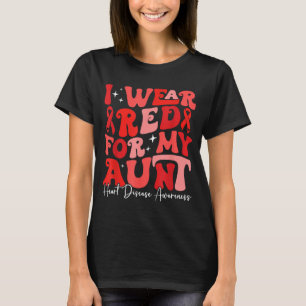 I Wear Red For My Aunt Retro Chd Awareness Heart D T-Shirt