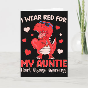 I Wear Red For My Auntie Heart Disease Awareness T Card