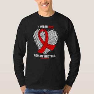 I Wear Red For My Brother Stroke Awareness T-Shirt