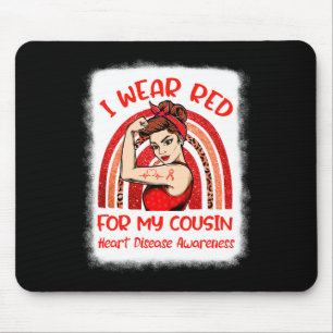 I Wear Red For My Cousin Heart Disease Awareness M Mouse Pad