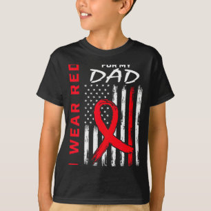 I Wear Red For My Dad Heart Disease Awareness Amer T-Shirt