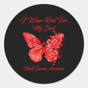 I Wear Red For My Dad Heart Disease Awareness Classic Round Sticker