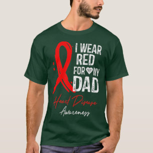 I Wear Red For My Dad Heart Disease Awareness Gif T-Shirt