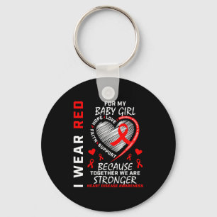 I Wear Red For My Daughter Heart Disease Awareness Keychain