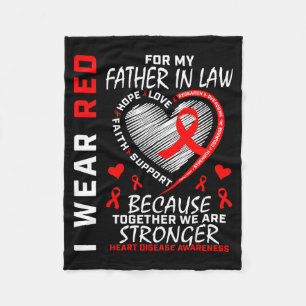 I Wear Red For My Father In Law Heart Disease Awar Fleece Blanket