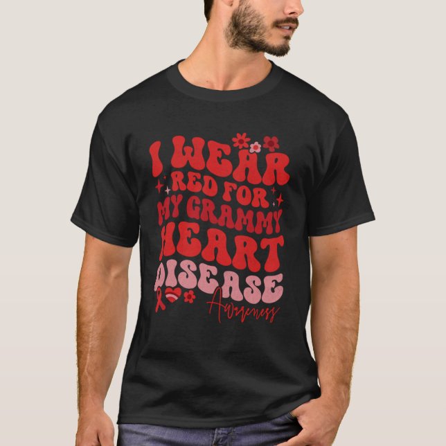 I Wear Red For My Grammy Heart Disease Saying T-Shirt (Front)