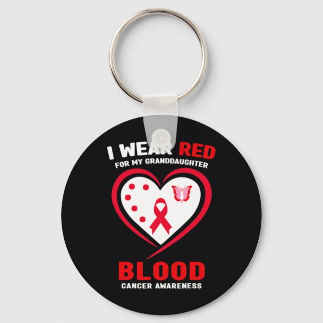 I Wear Red For My Granddaughter Blood Cancer Aware Keychain (Front)
