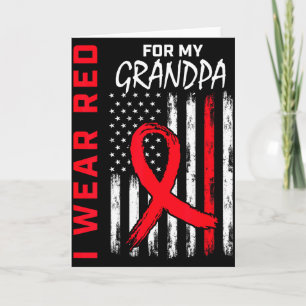 I Wear Red For My Grandpa Heart Disease Awareness Card