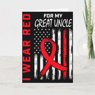 I Wear Red For My Great Uncle Heart Disease Awaren Card