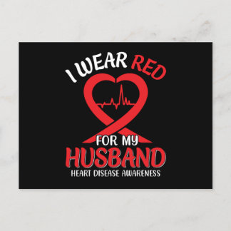 I Wear Red For My Husband Heart Disease Awareness  Postcard
