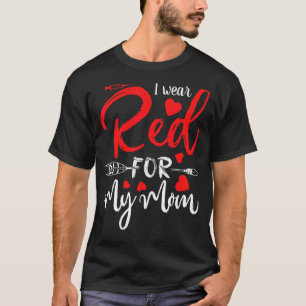 I Wear Red For My Mom Stroke Awareness Survivor Wa T-Shirt