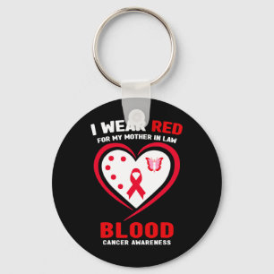 I Wear Red For My Mother In Law Blood Cancer Aware Keychain