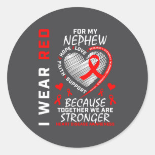 I Wear Red For My Nephew Heart Disease Awareness  Classic Round Sticker