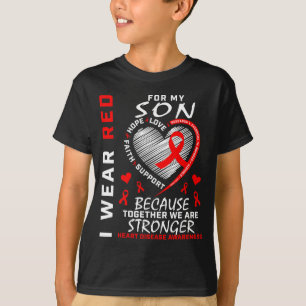 I Wear Red For My Son Heart Disease Awareness Mont T-Shirt