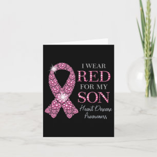 I Wear Red For My Son Heart Disease Awareness Supp Card