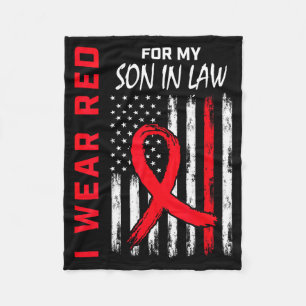 I Wear Red For My Son In Law Heart Disease Awarene Fleece Blanket