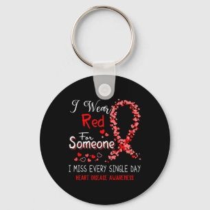 I Wear Red For Someone Heart Disease Awareness Keychain