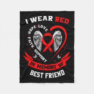 I Wear Red In Memory Of Best Friend Heart Disease Fleece Blanket