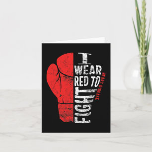 I Wear Red To Fight Heart Disease Awareness Chd Na Card