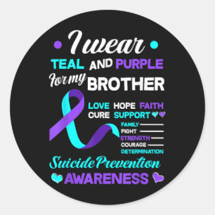 I Wear Teal & Purple For My Brother Suicide Pr Classic Round Sticker