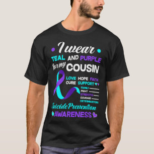 I Wear Teal & Purple For My Cousin Suicide Pre T-Shirt