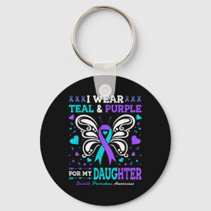 I Wear Teal &amp; Purple For My Daughter  Keychain