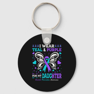 I Wear Teal &amp; Purple For My Daughter  Keychain