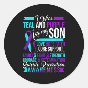 I Wear Teal &amp; Purple For My Son Suicide Preven Classic Round Sticker