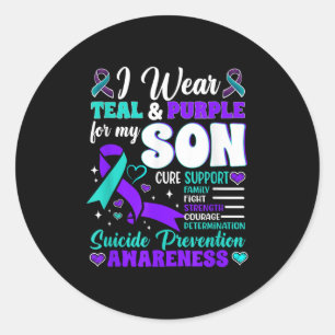 I Wear Teal &amp; Purple For My Son Suicide Preven Classic Round Sticker