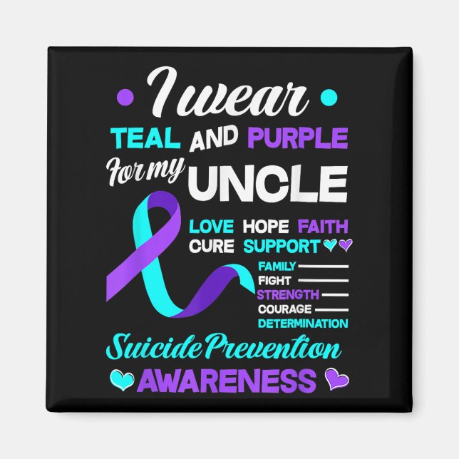 I Wear Teal &amp; Purple For My Uncle Suicide Prev Magnet (Front)