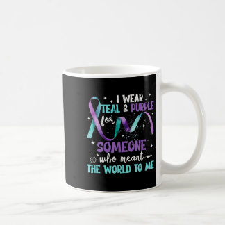 I Wear Teal &amp; Purple For Someone I Love Suicid Coffee Mug