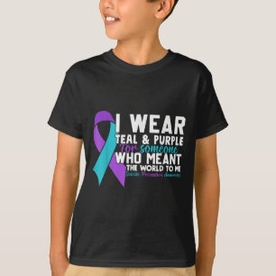 I Wear Teal &amp; Purple For Someone I Love Suicid T-Shirt