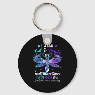 I Wear Teal &amp; Purple For Someone Suicide Aware Keychain
