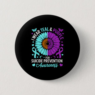 I Wear Teal & Purple For Suicide Prevention Aw 2 Inch Round Button