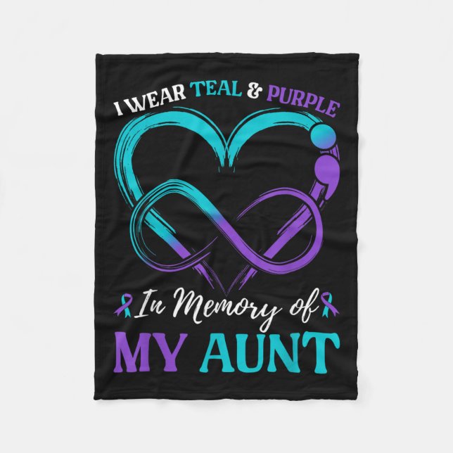 I Wear Teal &amp; Purple In Memory Of My Aunt  Fleece Blanket (Front)