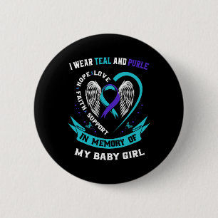 I Wear Teal And Purple Baby Suicide Awareness Ribb 2 Inch Round Button