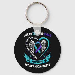I Wear Teal And Purple For Granddaughter Suicide A Keychain