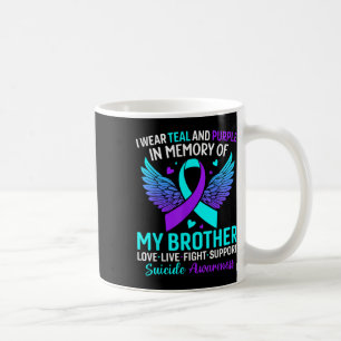 I Wear Teal And Purple For My Brother Suicide Prev Coffee Mug