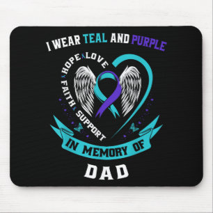 I Wear Teal And Purple For My Dad Suicide Awarenes Mouse Pad