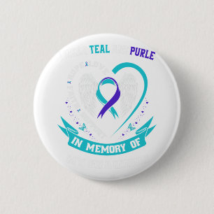 I Wear Teal And Purple For My Grandson Suicide Awa 2 Inch Round Button