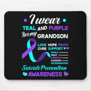 I Wear Teal And Purple For My Grandson Suicide Pre Mouse Pad
