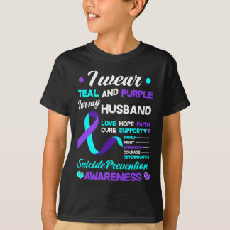 I Wear Teal and Purple For My Husband Suicide Prev T-Shirt
