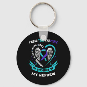 I Wear Teal And Purple For My Nephew Suicide Aware Keychain