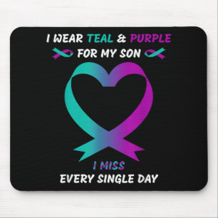 I Wear Teal And Purple For My Son I Miss Every Sin Mouse Pad