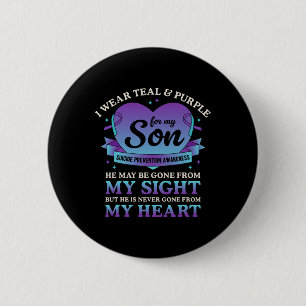 I Wear Teal And Purple For My Son Suicide Preventi 2 Inch Round Button