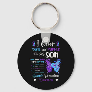 I Wear Teal And Purple For My Son Suicide Preventi Keychain