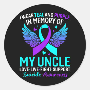 I Wear Teal And Purple For My Uncle Suicide Preven Classic Round Sticker