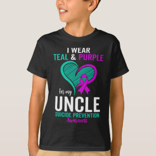 I Wear Teal And Purple For My Uncle Suicide Preven T-Shirt